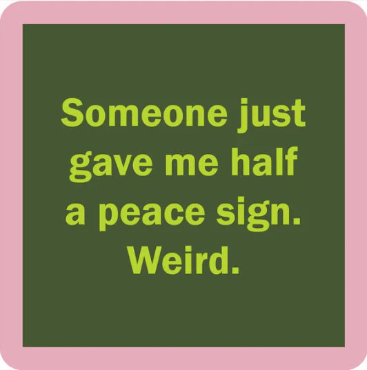 DOM-1421 COASTER PEACE SIGN