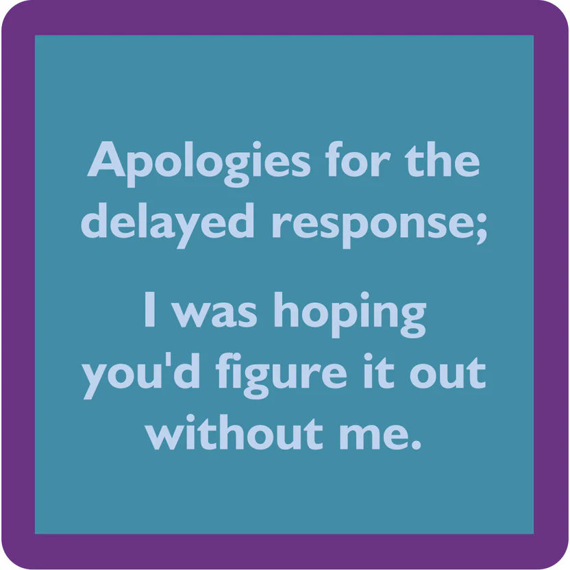 DOM-1463 COASTER delayed response